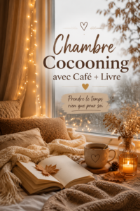 Chambre cocooning avec un livre et une tasse de café sur une table de nuit