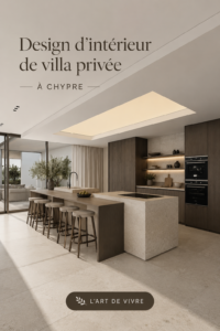 Intérieur d'une villa de luxe à Chypre, mettant en valeur un design moderne et chaleureux.