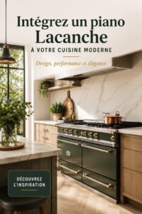 Cuisine moderne avec un piano Lacanche en acier inoxydable