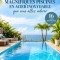 Une magnifique piscine en acier inoxydable entourée de verdure dans un jardin chic